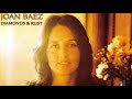Diamonds Rust Joan Baez 다이어몬드와 녹 조운 바에즈 가사 번역 Diamonds Rust Joan Baez 다이어몬드와 녹 조운 바에즈 가사 번역