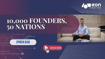 EON-XR Spoken Blog: Inside the World’s Largest AI Entrepreneurship Ecosystem