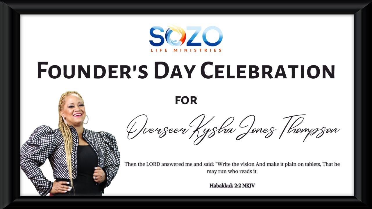 Sozo Life Ministries| Founder's Day Celebration| June 12th, 2022