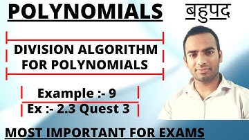 Class 10 Maths Chapter 2 Polynomials Example 9 | Chapter 2 Polynomial Ex 2.3 Question 3