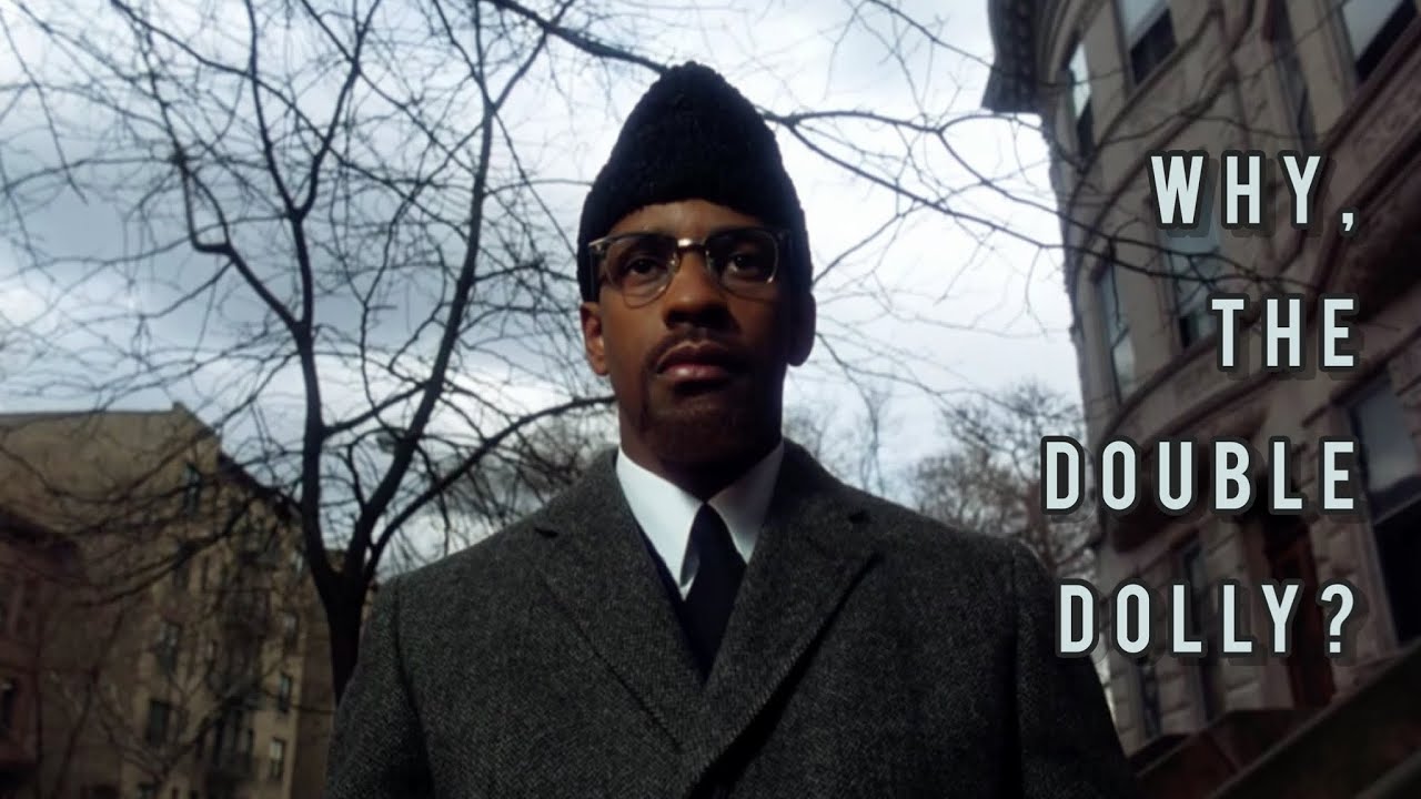 Why Spike Lee used the Doube Dolly in "Malcolm X " — Writing with The Camera