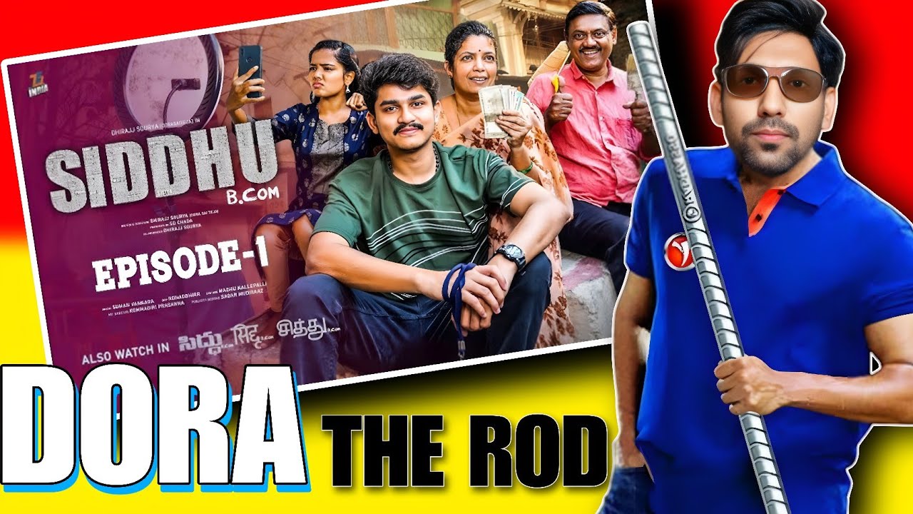 SIDDHU BCOM 🔥 ROAST | EPISODE 1 ,DORA SAI TEJA ROAST VIDEO| TELUGU ROAST | 