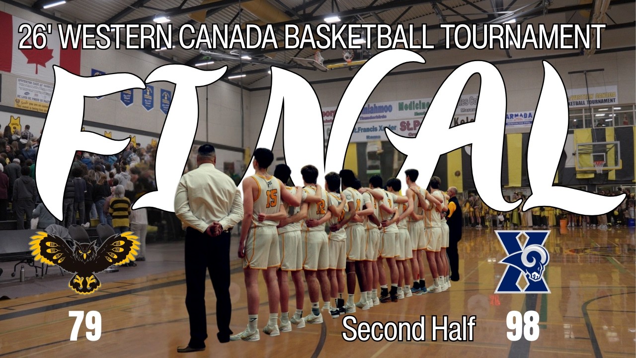 51st Western Canada Basketball Tournament FINAL Kelowna Owls vs St Francis Xavier Rams 2nd Half
