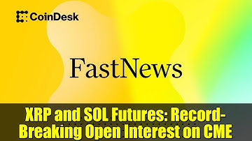 XRP and SOL Futures: Record-Breaking Open Interest on CME