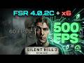 ¡500 FPS en SILENT HILL 2 REMAKE! 😱 FSR 4.0.2C + MULTI-FRAME GEN x6 (¡ESTO ES MAGIA!)