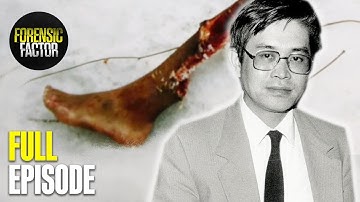 Cold-Hearted Serial Killer Dismembers Victims | Season 2 Episode 3 | Forensic Factor