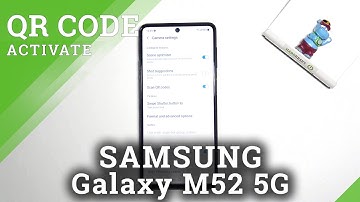 How to Allow Camera to Scan QR Codes in SAMSUNG Galaxy M52 5G – Built-In QR Codes Scanner