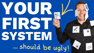 Create Your First System - Everything You Need To Know