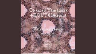 Marche - Chihiro Yamazaki & ROUTE14band