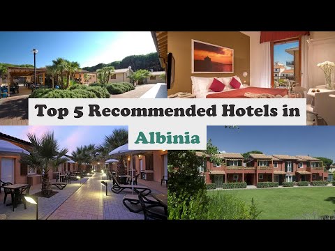Top 5 Recommended Hotels In Albinia | Best Hotels In Albinia