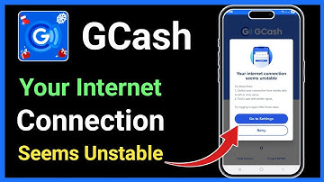 How to Fix Your Internet Connection Seems Unstable Error on GCash App (GCash Not Working)