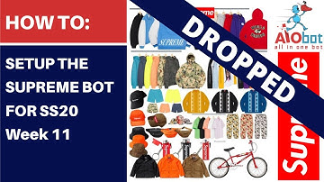 AIO Bot V2 Supreme - Spring/Summer 20 Week 11