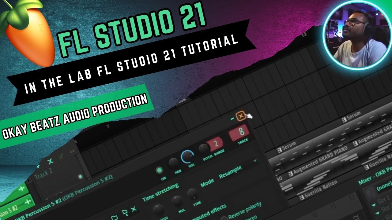 In the Lab | Fl Studio 21 Tutorial | Okay Beatz - YouTube