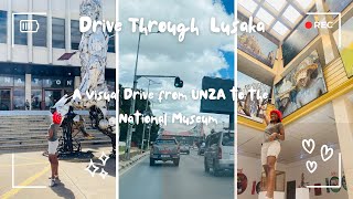 Drive Through Lusaka | From the University of Zambia to the Lusaka Museum #lusaka