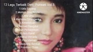 12 Lagu Terbaik Dewi Purwati Vol.3