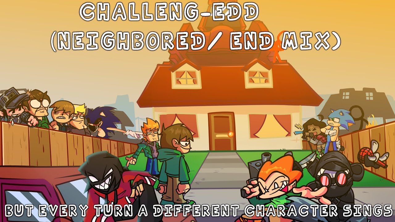[FNF BETADCIU] Challenge-EDD (NeighBORES & END Mix) but Every Turn a Different Character Sings