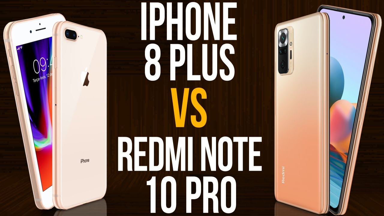 redmi note 10 pro vs iphone 8 plus