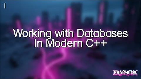 Using Databases in C++ | SQLite3 and Postgresql