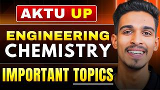 AKTU Engineering Chemistry | Most Important Topics | BTech 2nd Sem