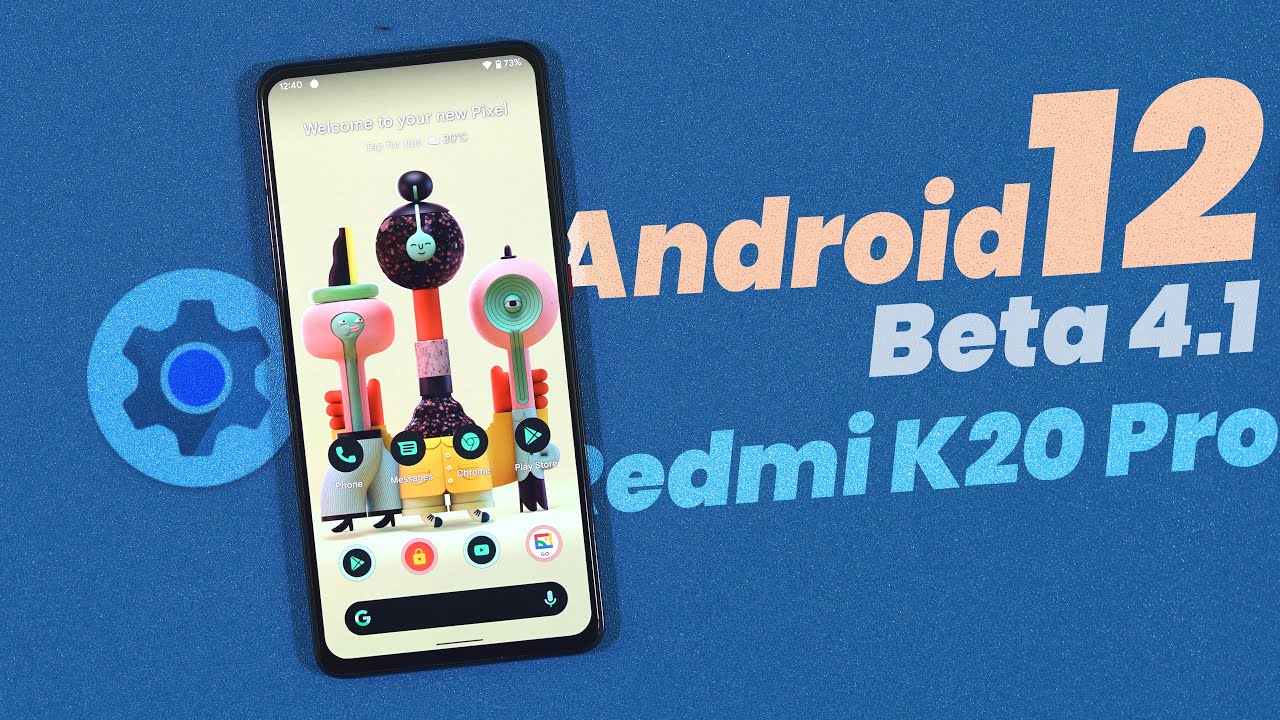 Android 12 Beta 4.1 for Redmi K20 Pro | Redmi K20 Pro Android 12 Beta 4 ...