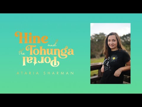 Virtual Author Talk: Hine and the Tohunga Portal by Ataria Sharman