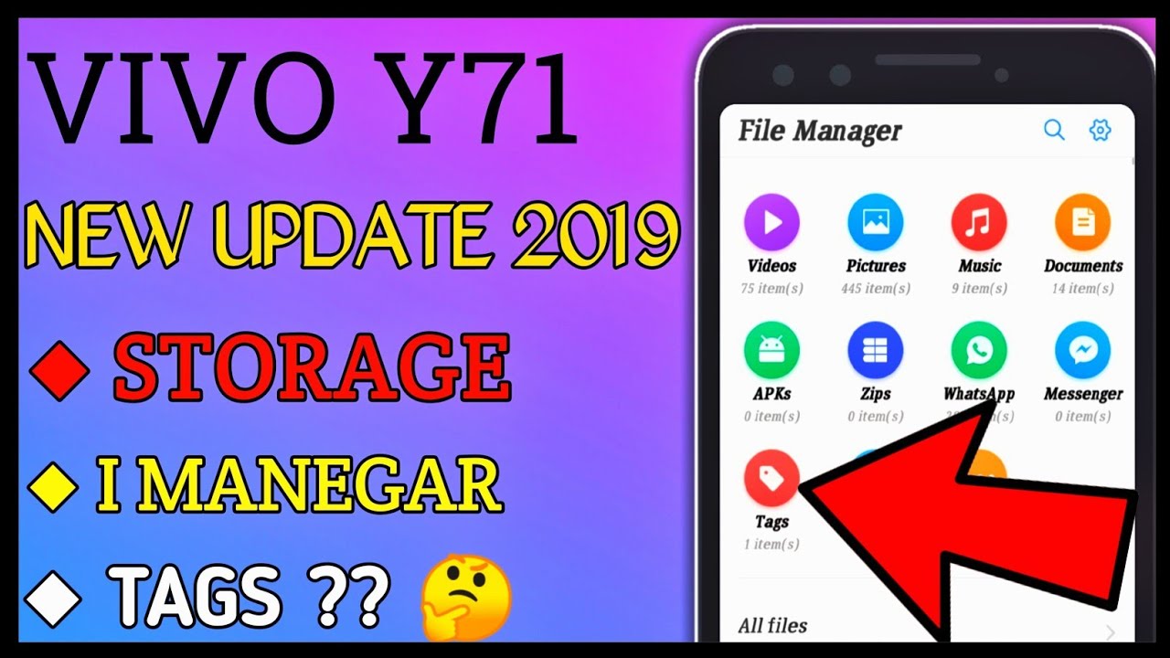 VIVO Y71 NEW UPDATE JULY 2019 |VIVO Y71 NEW UPDATE|STORAGE PROBLEM|I MANEGAR UPDATE|TAG FOLDER|???