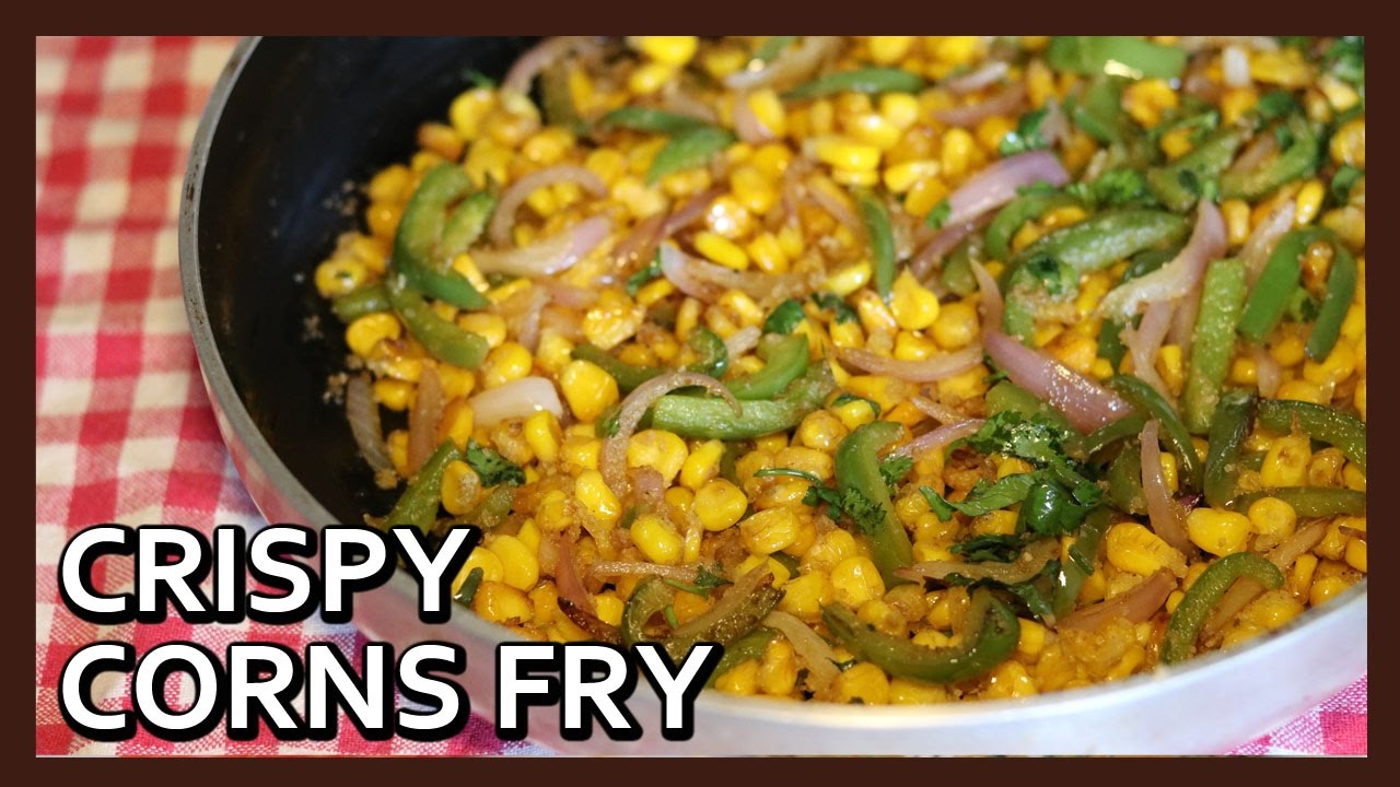 Crispy Corn Chaat | Crispy Corns Recipe by Healthy Kadai