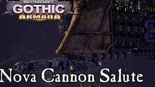 Nova Cannon Salute - Battlefleet Gothic Armada