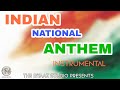 Indian national anthem instrumental  lyrical by dheeraj dhir