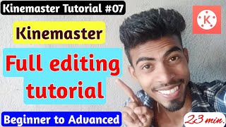 Kinemaster Full Editing Tutorial | In Hindi {Kinemaster tutorial #07} screenshot 5