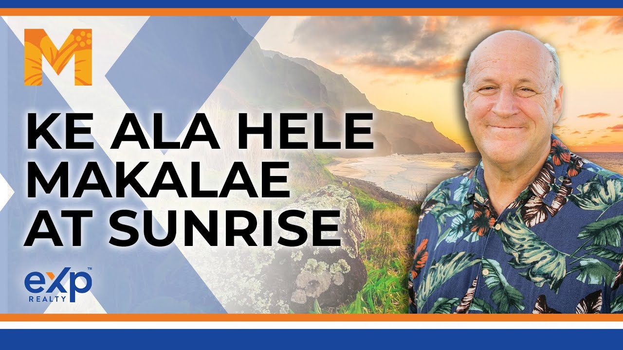 Ke Ala Hele Makalae at Sunrise The Margolis Team of eXp Realty