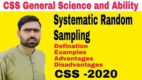 General Ability #10 | Systemic Random Sampling definition concept and examples CSS PMS
