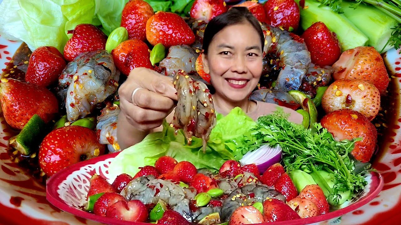 หวานฉ่ำมากจ้า ตำสตอเบอรี่กุ้งสด 03-02-69