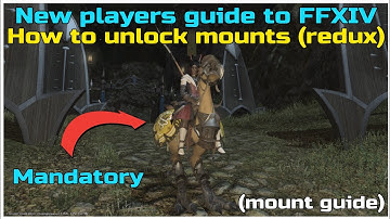 New players beginners guide to ffxiv How to unlock your chocobo mount (redux)