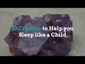 10 Crystals that Help Insomnia » Plentiful Earth