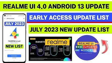 Realme UI 4.0 Early Access Update List | Realme July 2023 New Update List | Android 13 Update News