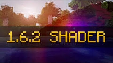 Minecraft: How to Install Shaders Mod 1.6.2!!! + Shaderpacks! + Direct Download!