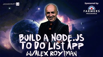 Build a Node.js To Do List App at Warp Speed w/Alex Roytman