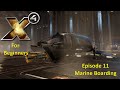 X4 Foundations For Beginners - 11 - Marine Boarding