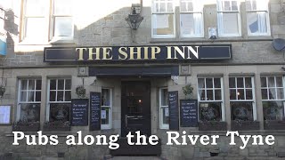 Pubs along the River Tyne - The Ship Inn, Wylam