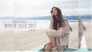 Sasha Zvereva - Winter Tales 2017