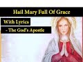 Hail Mary Full Of Grace