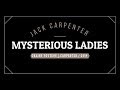 Mysterious ladies tour de cartede jack carpenter par maurice douda magie