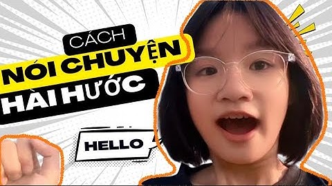 Cách Nói Chuyện Hài Hước///Nghệ thuật giao tiếp xuất sắc...