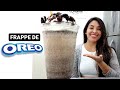 Frappé de OREO tipo STARBUCKS - La mejor receta para Negocio fácil y rápido! - Loreanne Díaz