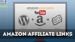 Add Amazon Affiliate Links to Wordpress and Youtube