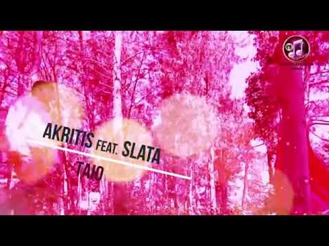 Akritis Feat Slata -Таю