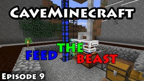 CaveMinecraft: Feed The Beast - Episode 9 "Other Worlds"