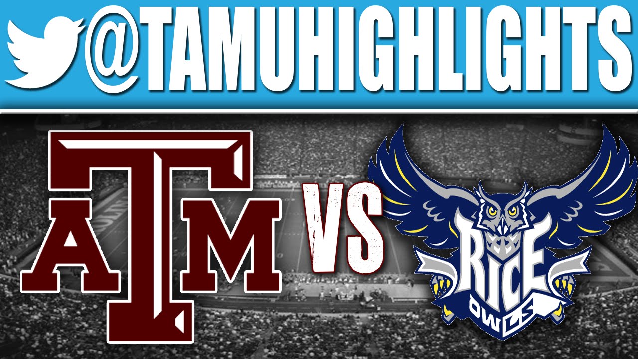 Tamu Rice Texas A&M Highlights vs Rice 9-13-2014 ᴴᴰ - YouTube