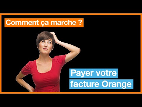 3 façons de payer votre facture Orange